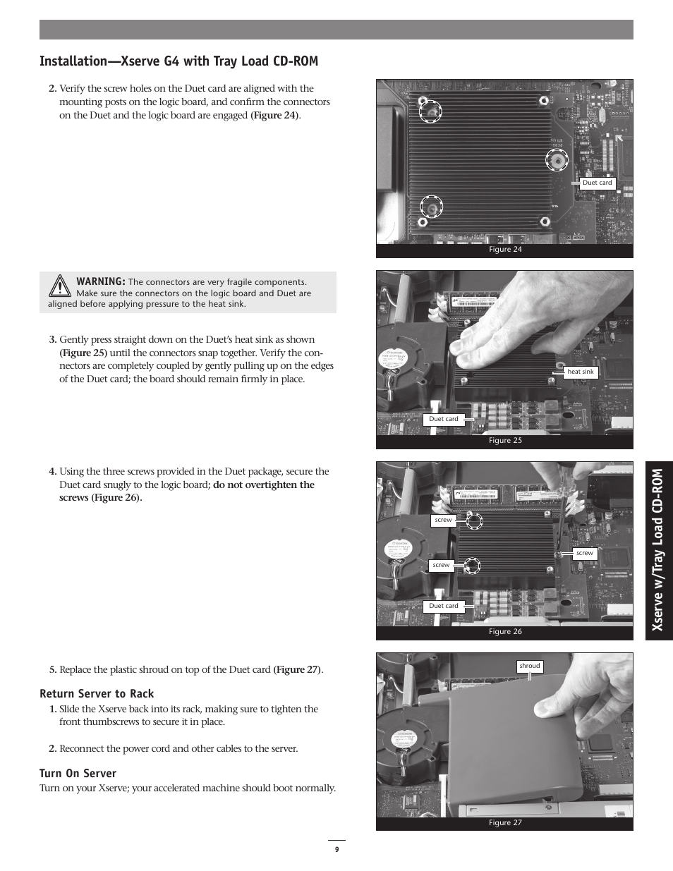Installation—xserve g4 with tray load cd-rom, Xs er ve w /t ra y lo ad c d- ro m | Sonnet Technologies Encore_MDX G4 Duet Dual Processor Upgrade Card User Manual | Page 11 / 14