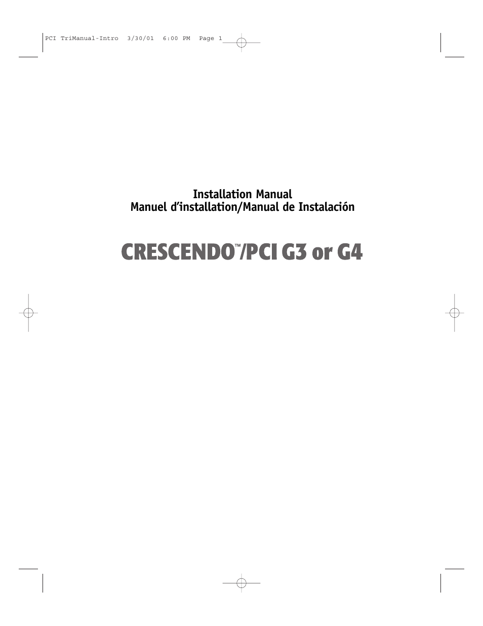 Sonnet Technologies Crescendo_PCI Processor Upgrade Card User Manual | 179 pages