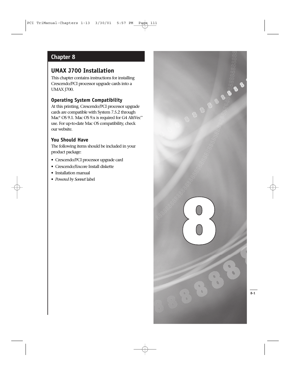Chapter 8 umax j700 installation | Sonnet Technologies Crescendo_PCI Processor Upgrade Card User Manual | Page 129 / 179