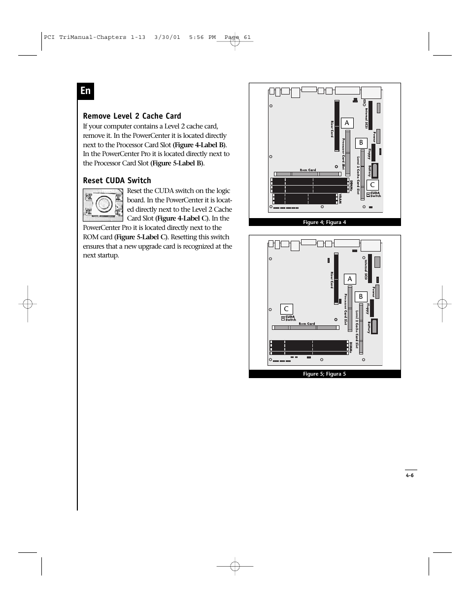 Remove level 2 cache card, Reset cuda switch | Sonnet Technologies Crescendo_PCI Processor Upgrade Card User Manual | Page 79 / 179