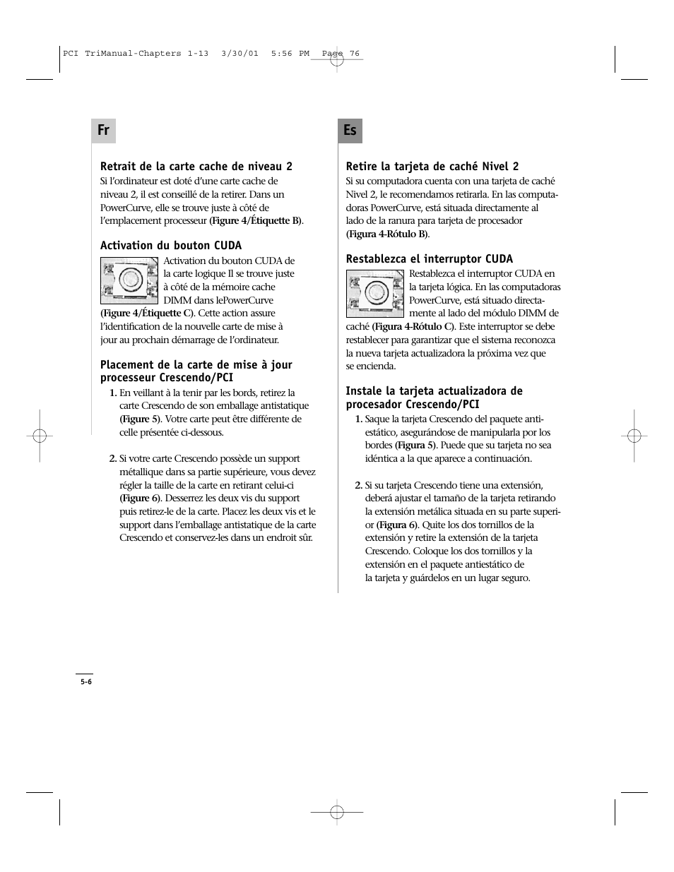 Es fr | Sonnet Technologies Crescendo_PCI Processor Upgrade Card User Manual | Page 94 / 179