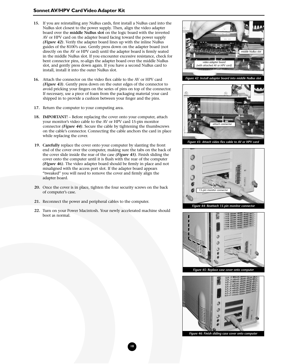 Sonnet av/hpv card video adapter kit | Sonnet Technologies AV_HPV Card Video Adapter Kit User Manual | Page 10 / 10