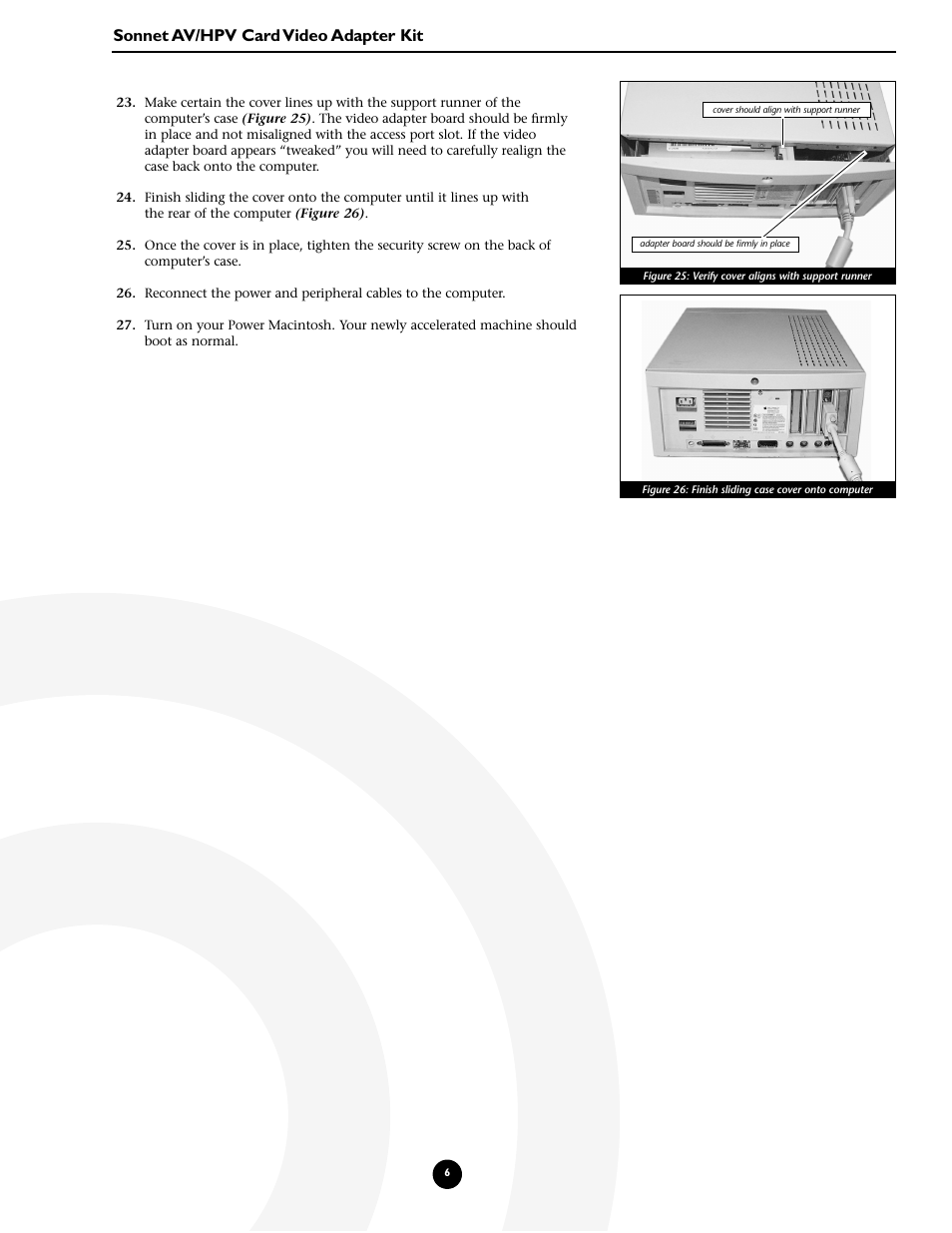 Sonnet av/hpv card video adapter kit | Sonnet Technologies AV_HPV Card Video Adapter Kit User Manual | Page 6 / 10