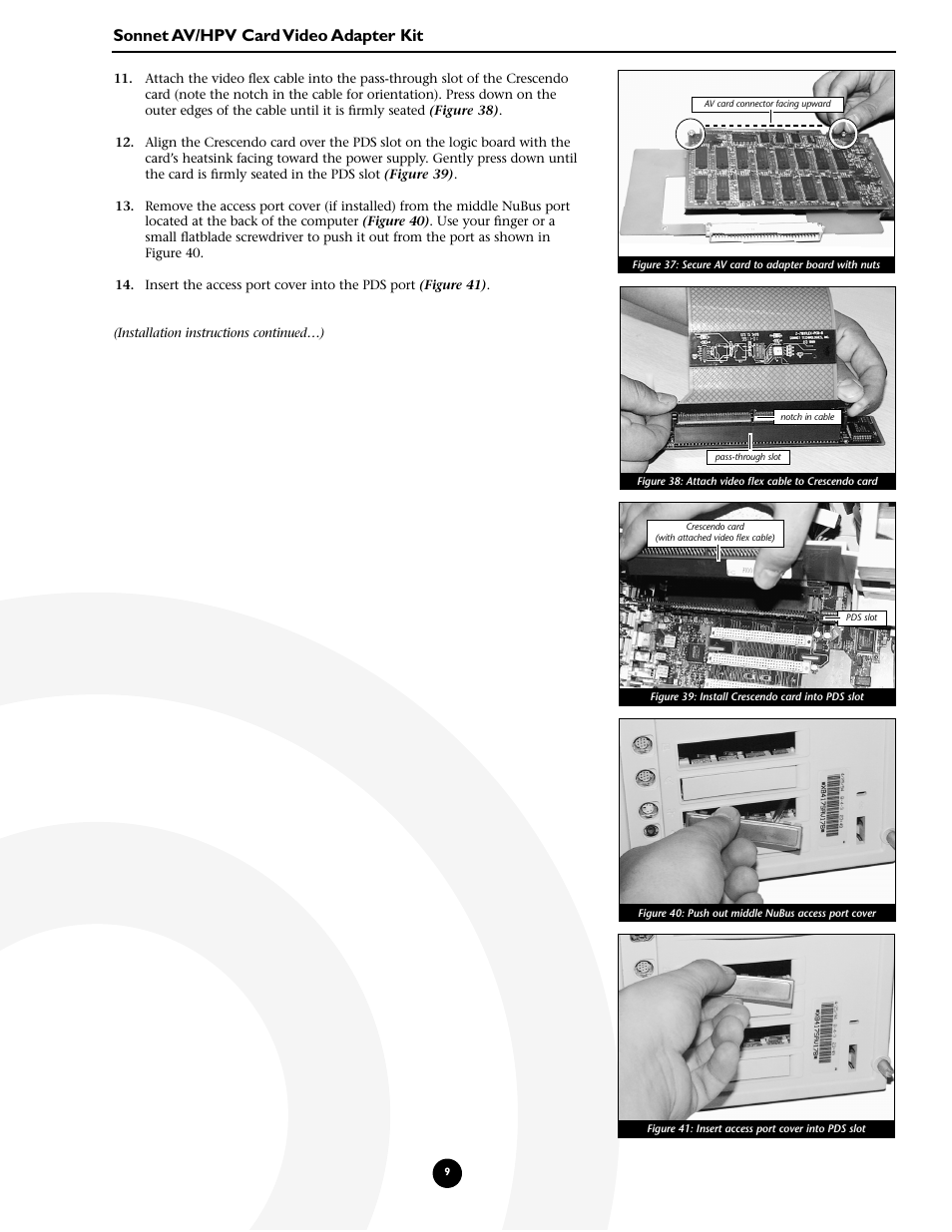 Sonnet av/hpv card video adapter kit | Sonnet Technologies AV_HPV Card Video Adapter Kit User Manual | Page 9 / 10