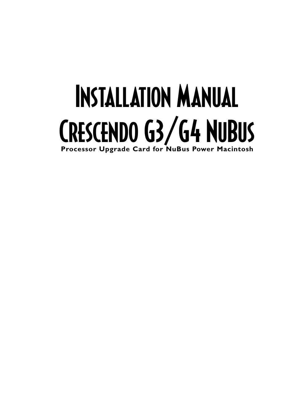 Sonnet Technologies Crescendo_NuBus Processor Upgrade Card User Manual | 97 pages