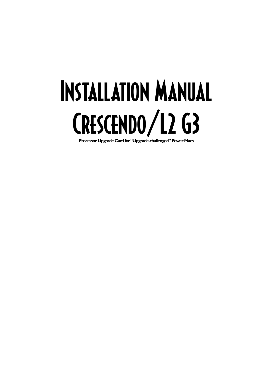 Sonnet Technologies Crescendo_L2 Processor Upgrade User Manual | 73 pages