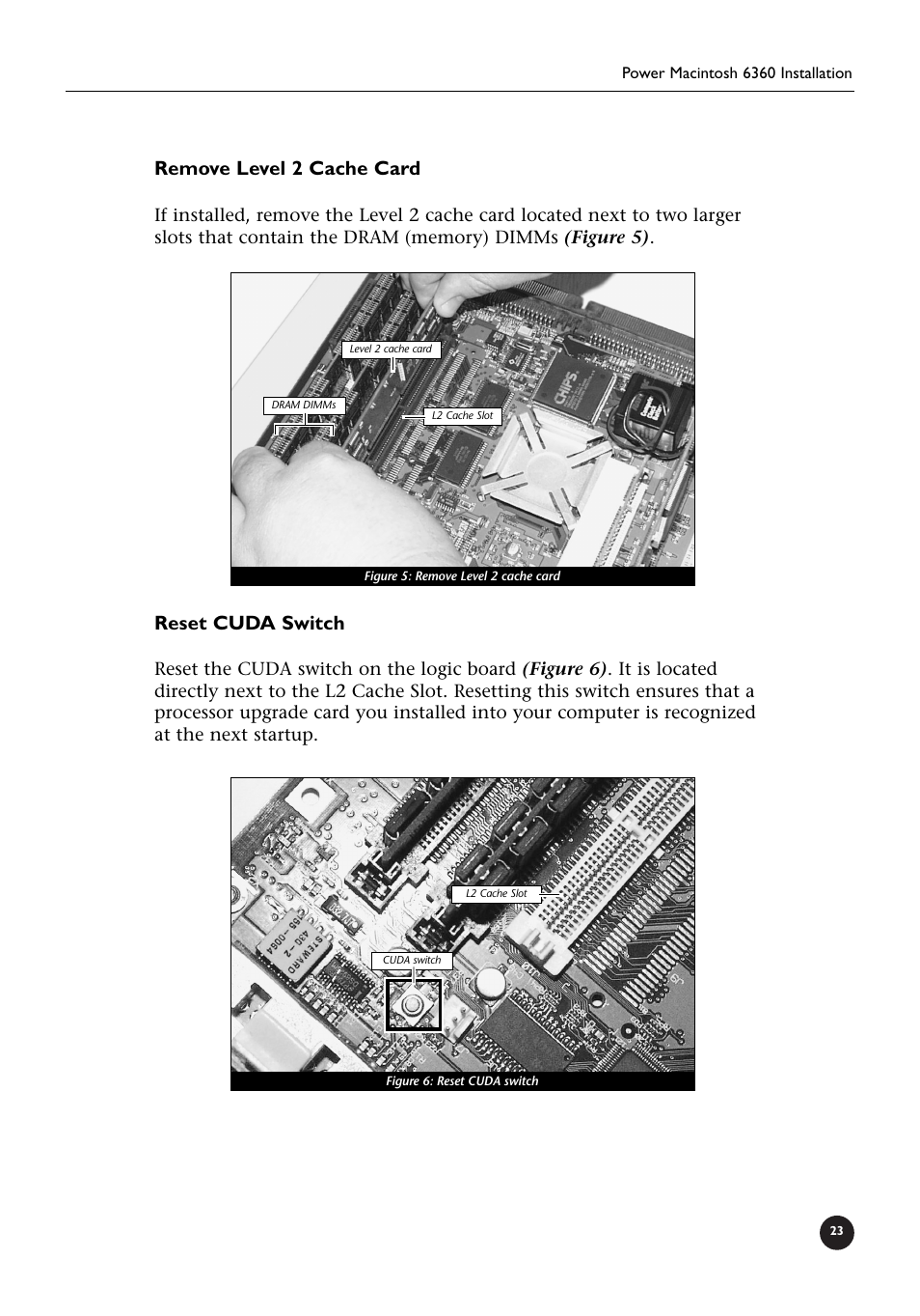 Remove level 2 cache card, Reset cuda switch | Sonnet Technologies Crescendo_L2 Processor Upgrade User Manual | Page 29 / 73