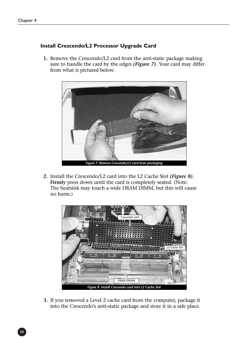 Install crescendo/l2 processor upgrade card | Sonnet Technologies Crescendo_L2 Processor Upgrade User Manual | Page 38 / 73