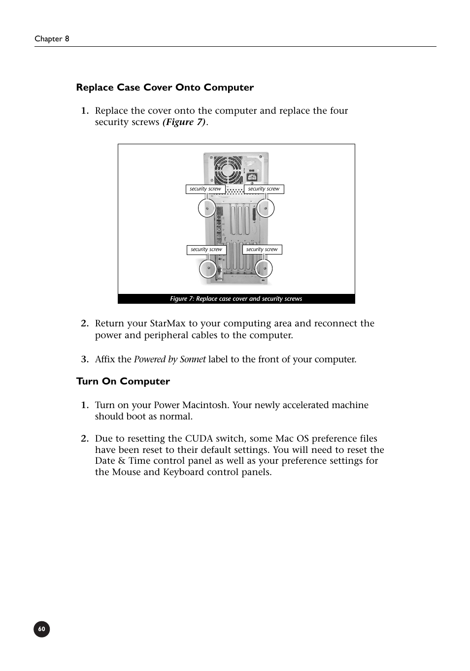Replace case cover onto computer, Turn on computer | Sonnet Technologies Crescendo_L2 Processor Upgrade User Manual | Page 66 / 73