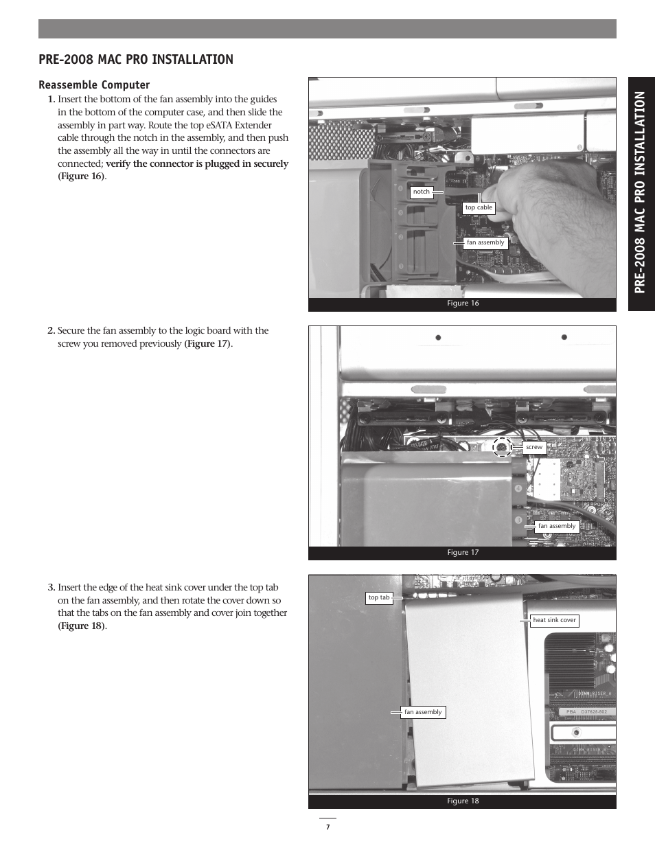 Pre-2008 mac pro installation, Pre -2 008 m ac p ro i n st al la ti on | Sonnet Technologies eSATA Extender Cable User Manual | Page 7 / 16