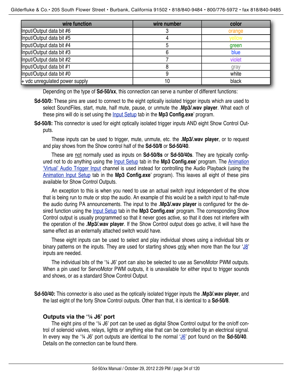 Outputs via the ‘" j6’ port | Gilderfluke&Co Sd-50 Audio & Show Controllers User Manual | Page 34 / 120