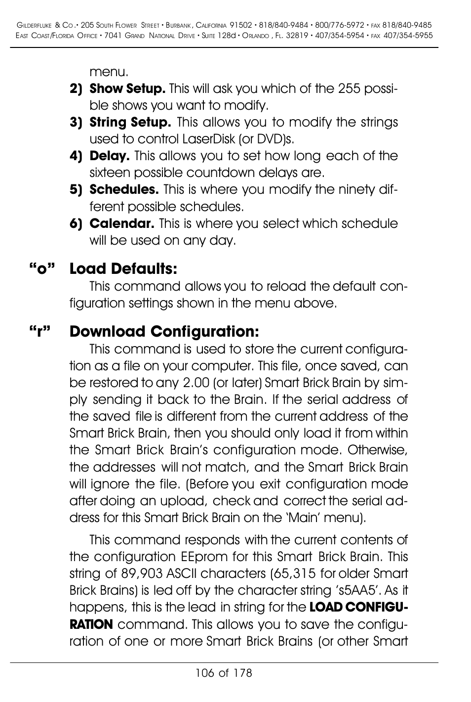 O” load defaults, R” download configuration | Gilderfluke&Co 'Smart' Brick Animation Control System User Manual | Page 116 / 188