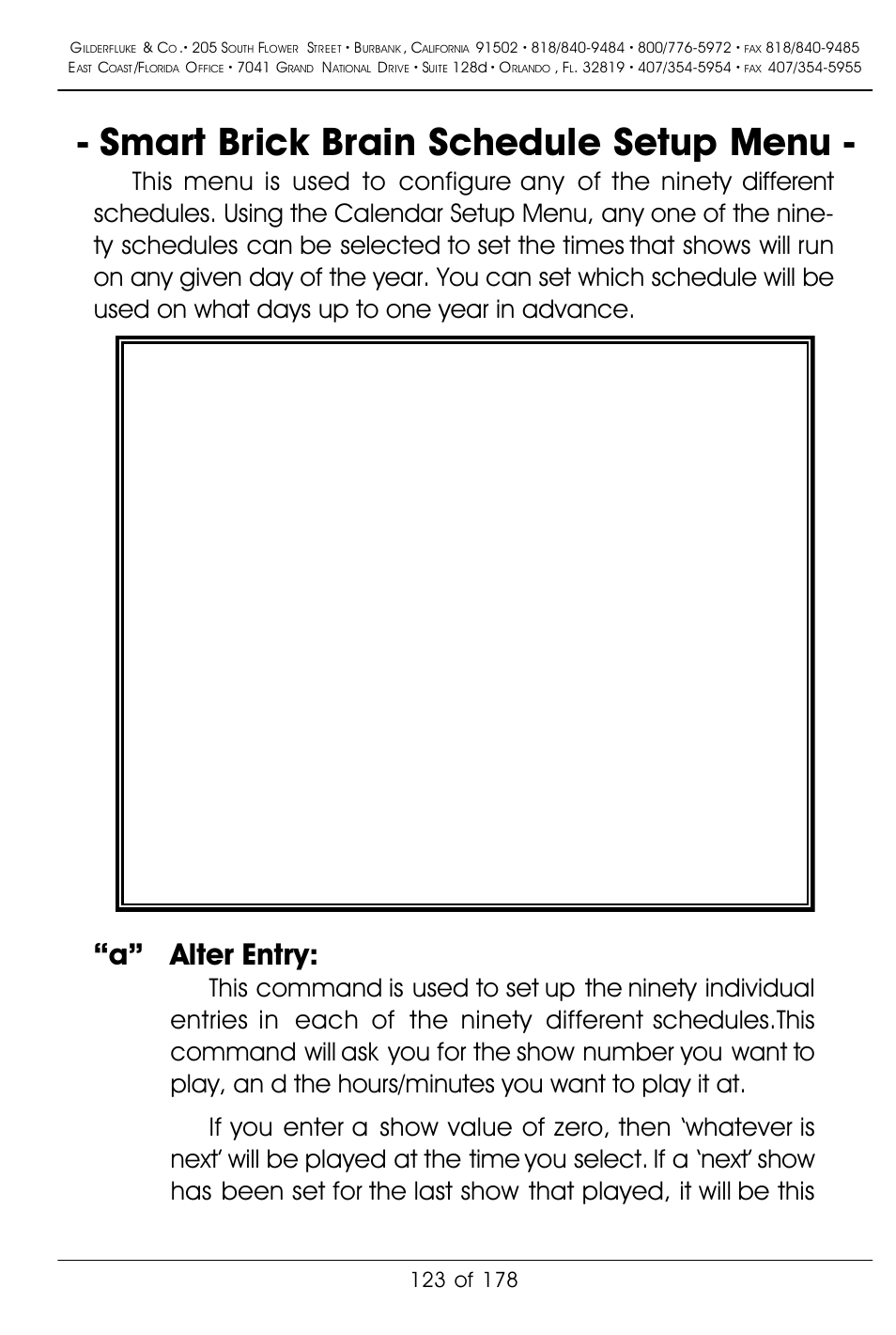 Smart brick brain schedule setup menu, A” alter entry | Gilderfluke&Co 'Smart' Brick Animation Control System User Manual | Page 133 / 188