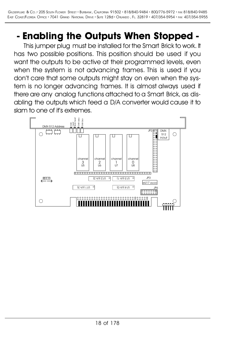 Enabling the outputs when stopped | Gilderfluke&Co 'Smart' Brick Animation Control System User Manual | Page 28 / 188