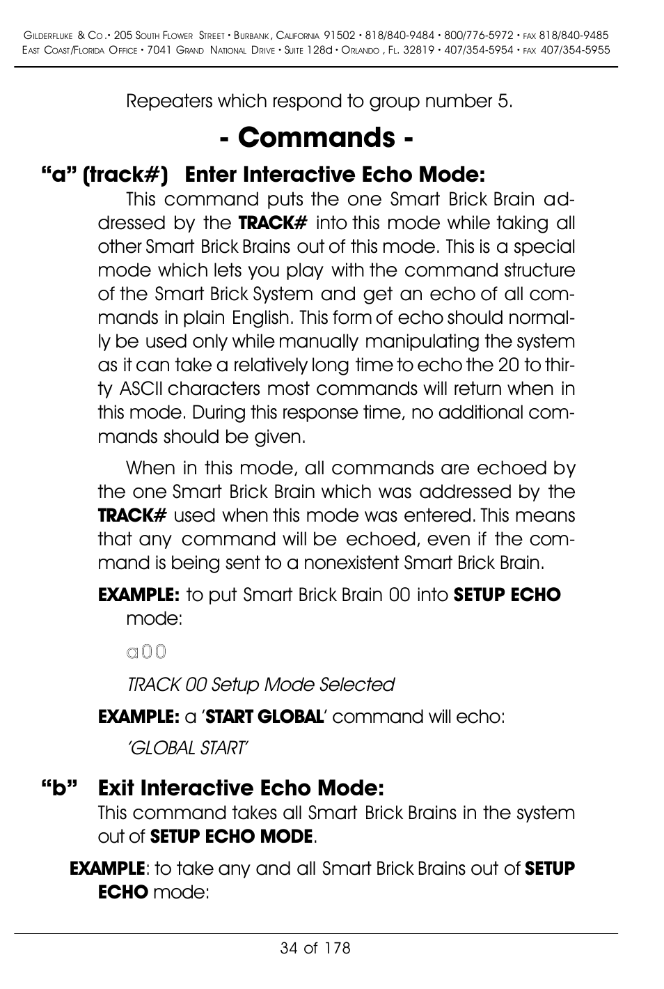 Commands, A” (track#) enter interactive echo mode, B” exit interactive echo mode | Repeaters which respond to group number 5 | Gilderfluke&Co 'Smart' Brick Animation Control System User Manual | Page 44 / 188