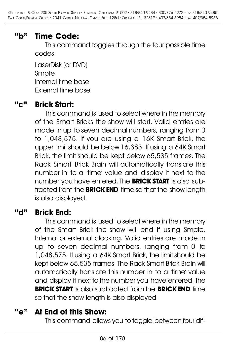 B” time code, C” brick start, D” brick end | E” at end of this show, This command allows you to toggle between four dif | Gilderfluke&Co 'Smart' Brick Animation Control System User Manual | Page 96 / 188