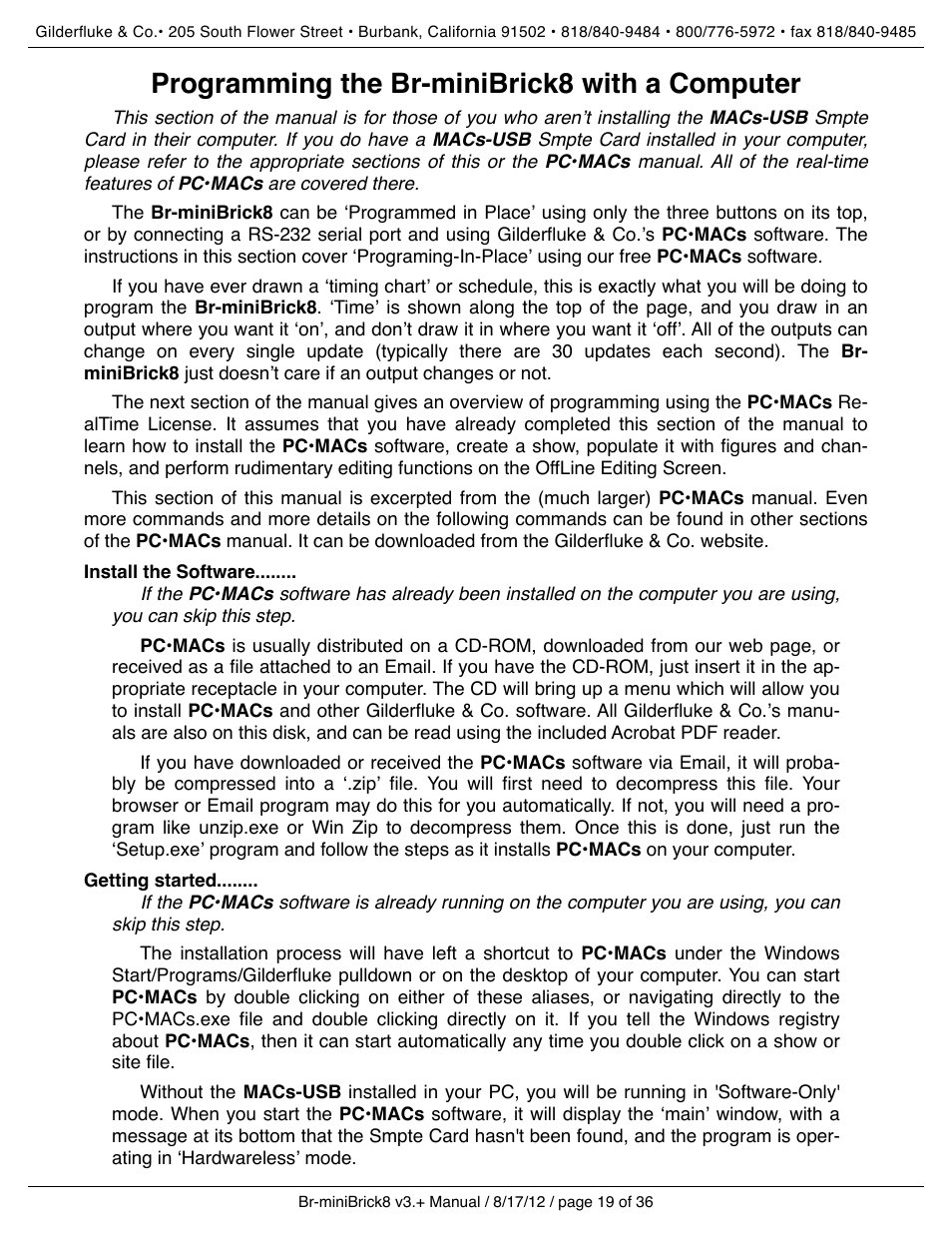 Programming the br-minibrick8 with a computer, Install the software, Getting started | Gilderfluke&Co Br-miniBrick8 User Manual | Page 25 / 42