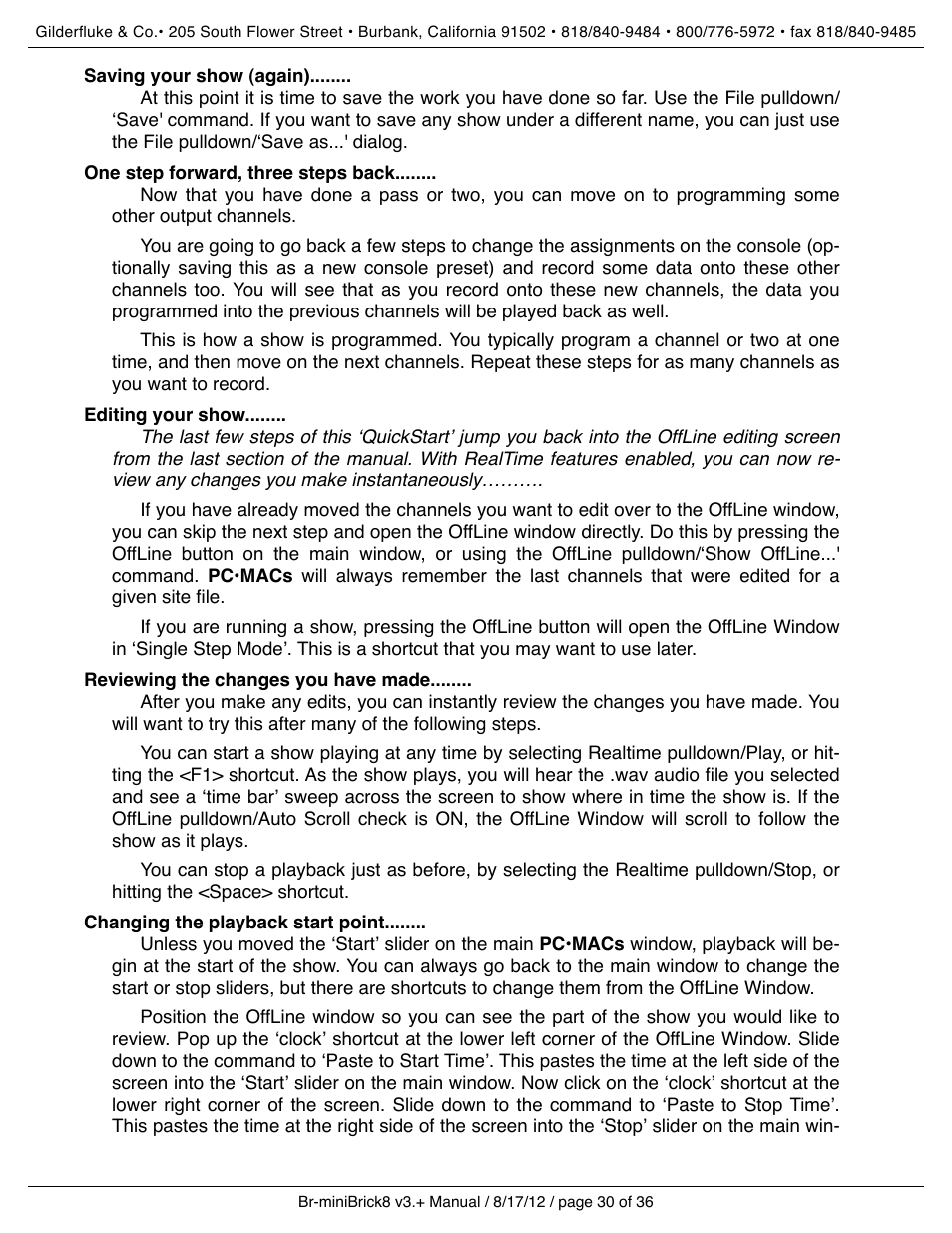 Saving your show (again), One step forward, three steps back, Editing your show | Reviewing the changes you have made, Changing the playback start point | Gilderfluke&Co Br-miniBrick8 User Manual | Page 36 / 42
