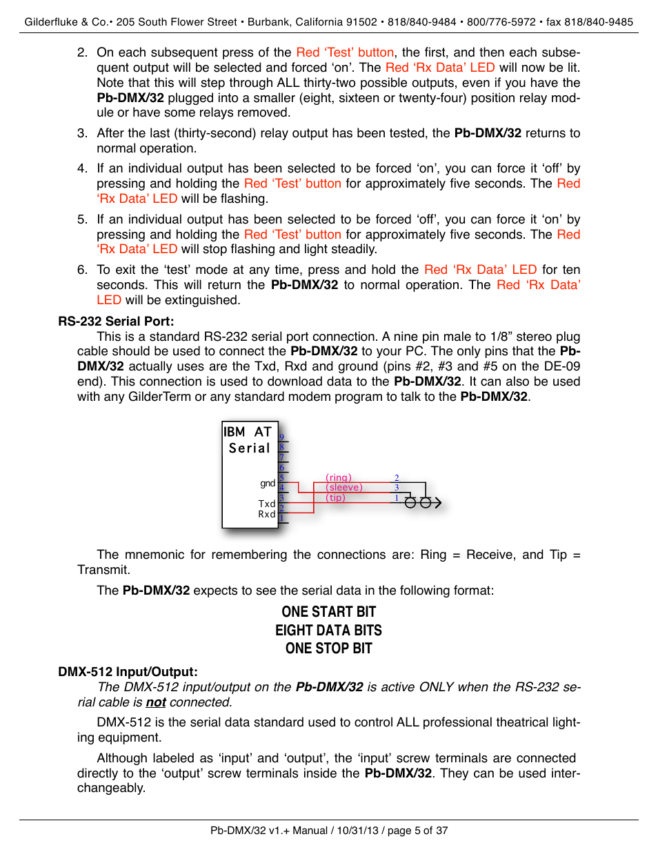 Rs-232 serial port, Dmx-512 input/output, One start bit eight data bits one stop bit | Gilderfluke&Co Pb-DMX User Manual | Page 11 / 43