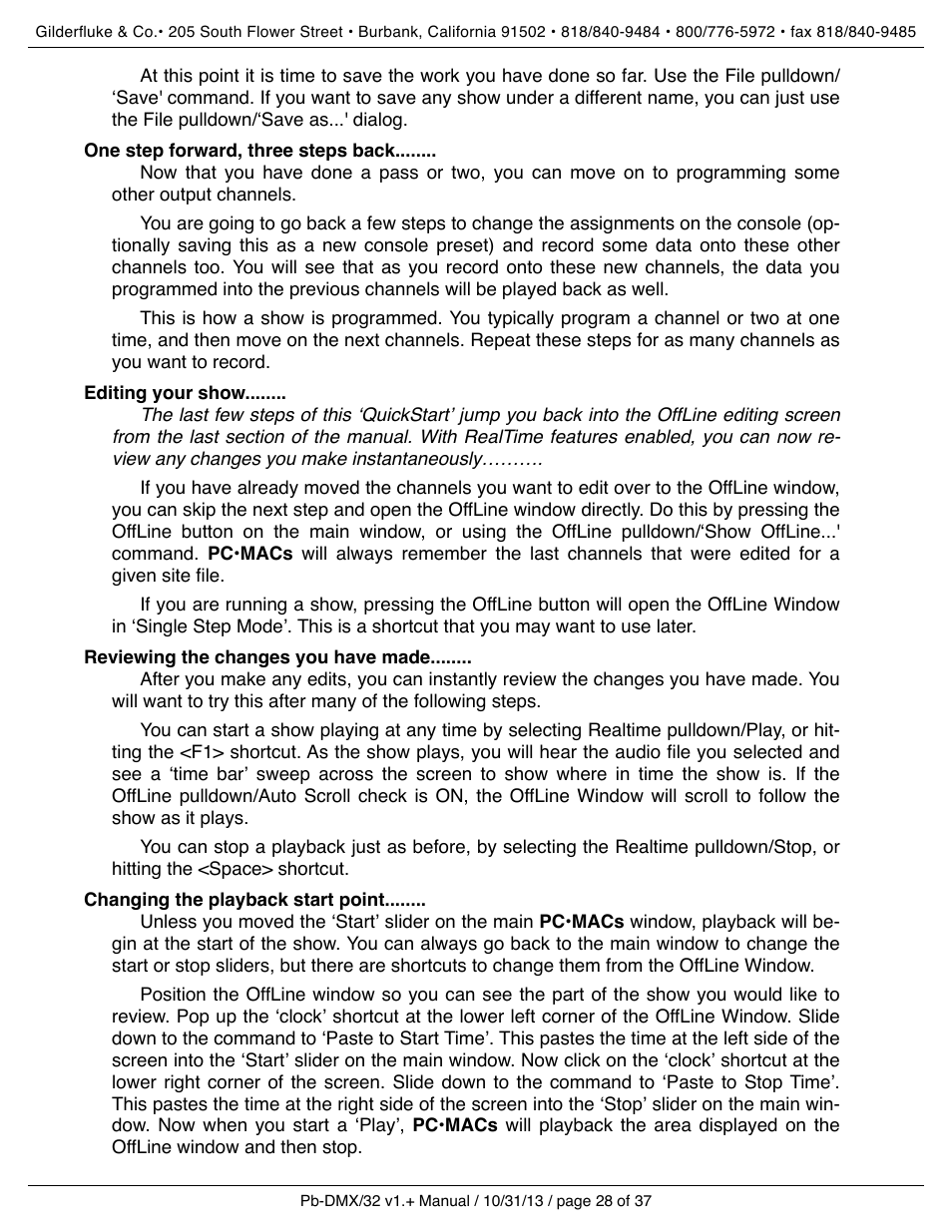 One step forward, three steps back, Editing your show, Reviewing the changes you have made | Changing the playback start point | Gilderfluke&Co Pb-DMX User Manual | Page 34 / 43