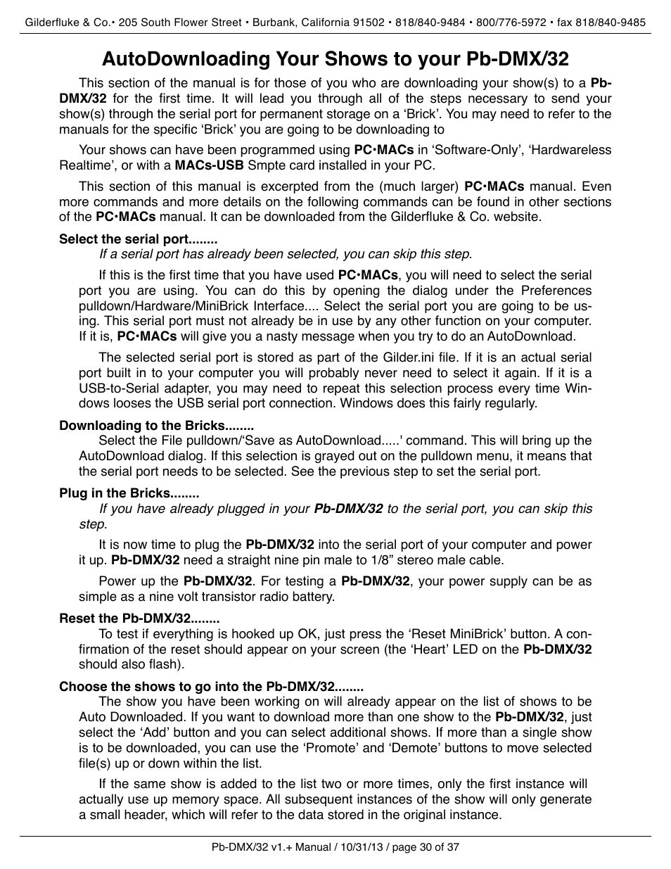 Autodownloading your shows to your pb-dmx/32, Select the serial port, Downloading to the bricks | Plug in the bricks, Reset the pb-dmx/32, Choose the shows to go into the pb-dmx/32 | Gilderfluke&Co Pb-DMX User Manual | Page 36 / 43