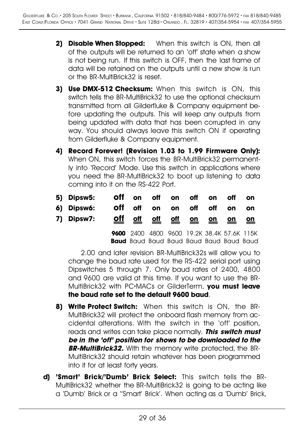 On off on off on off on 6) dipsw6, Off on on off off on on 7) dipsw7, Off on on on on | 29 of 36 | Gilderfluke&Co BR-MultiBrick32 User Manual | Page 35 / 42