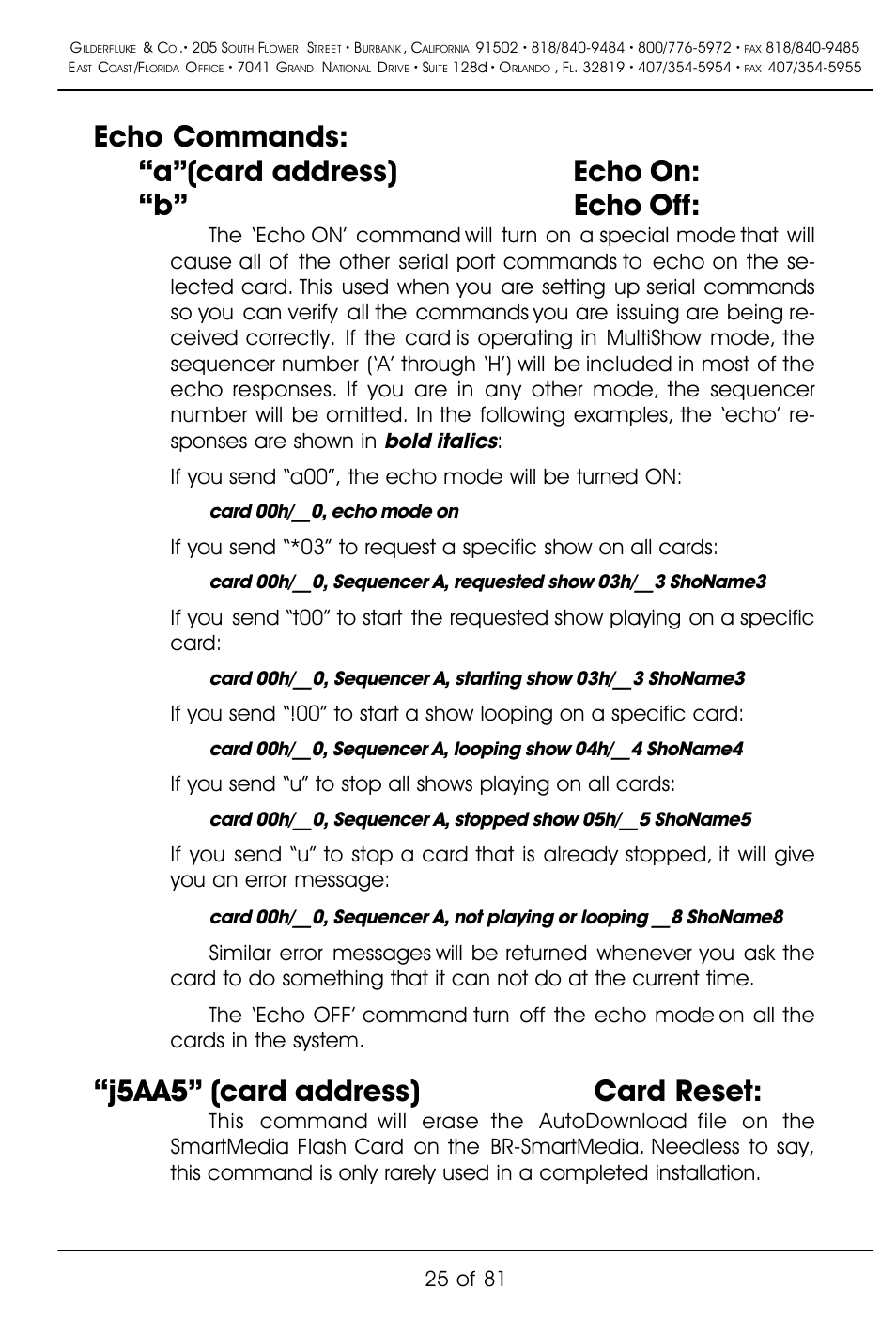 J5aa5” (card address) card reset, Bold italics, If you send “a00”, the echo mode will be turned on | 25 of 81 | Gilderfluke&Co BR-SmartMedia User Manual | Page 33 / 89