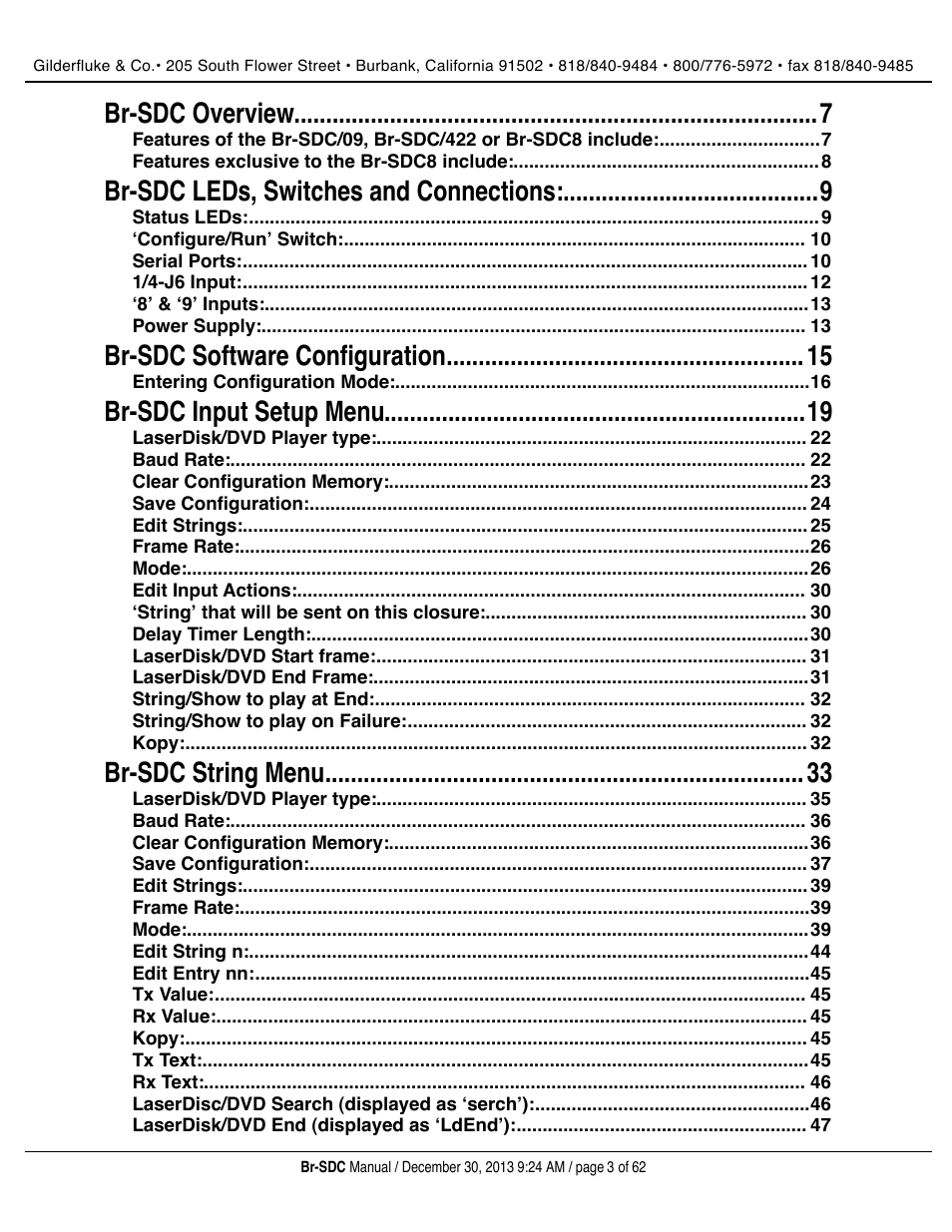 Br-sdc overview 7, Br-sdc leds, switches and connections: 9, Br-sdc software configuration 15 | Br-sdc input setup menu 19, Br-sdc string menu 33 | Gilderfluke&Co BR-SDC Serial Device Controller User Manual | Page 3 / 62