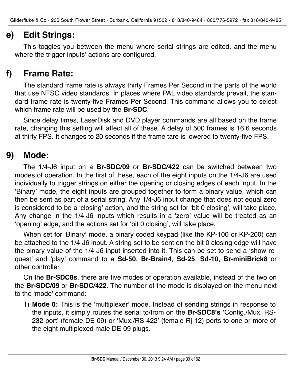 Edit strings, Frame rate, Mode | E) edit strings, F) frame rate, 9) mode | Gilderfluke&Co BR-SDC Serial Device Controller User Manual | Page 39 / 62