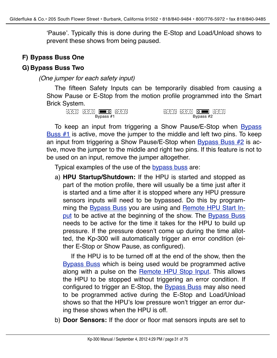 Bypass buss one, Bypass buss two, Bypass busses | Bypass buss | Gilderfluke&Co KP-300 Smart Brick Control Panel User Manual | Page 31 / 75