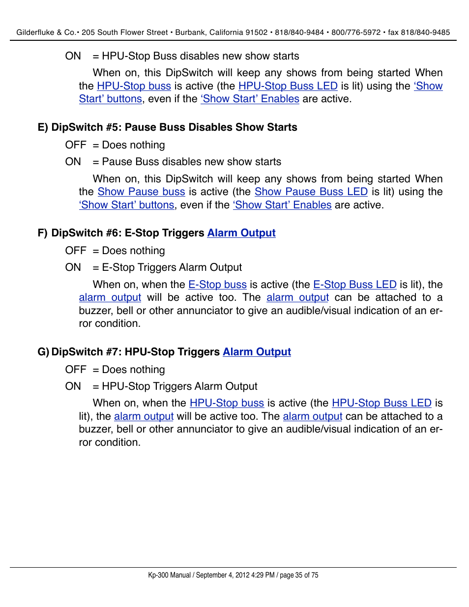 Dipswitch #5: pause buss disables show starts, Dipswitch #6: e-stop triggers alarm output, Dipswitch #7: hpu-stop triggers alarm output | Gilderfluke&Co KP-300 Smart Brick Control Panel User Manual | Page 35 / 75
