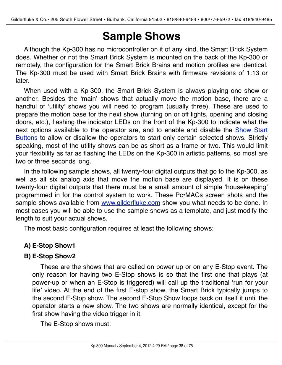 Sample shows, E-stop show1, E-stop show2 | Gilderfluke&Co KP-300 Smart Brick Control Panel User Manual | Page 38 / 75