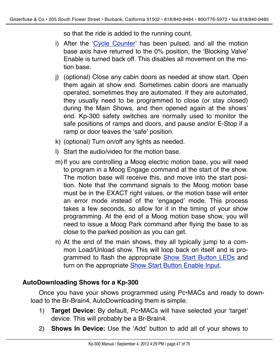 Autodownloading shows for a kp-300 | Gilderfluke&Co KP-300 Smart Brick Control Panel User Manual | Page 47 / 75