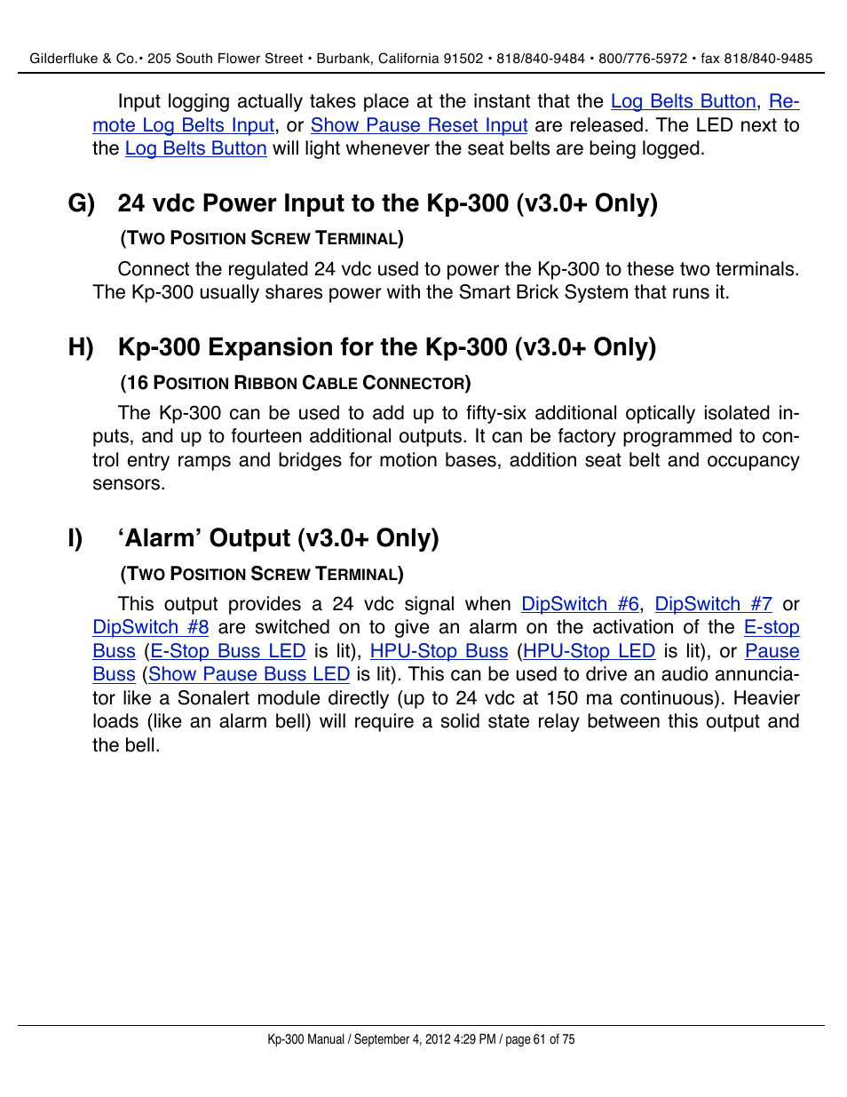 24 vdc power input to the kp-300 (v3.0+ only), Kp-300 expansion for the kp-300 (v3.0+ only), ʻalarmʼ output (v3.0+ only) | Alarm output, I) ʻalarmʼ output (v3.0+ only) | Gilderfluke&Co KP-300 Smart Brick Control Panel User Manual | Page 61 / 75