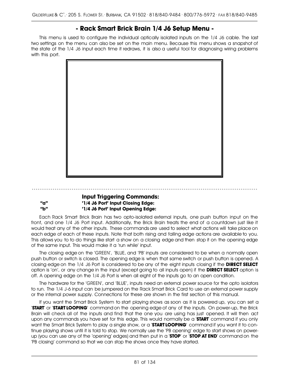 Rack smart brick brain 1/4 j6 setup menu, Input triggering commands | Gilderfluke&Co old Smart Brick Manual User Manual | Page 91 / 144