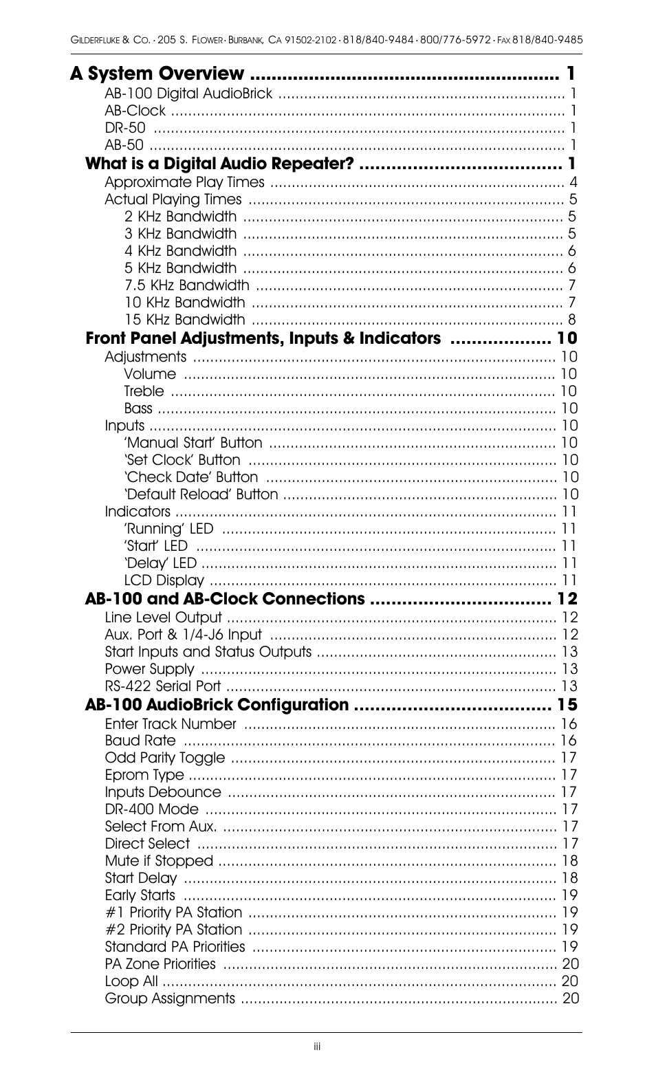 A system overview, What is a digital audio repeater, Front panel adjustments, inputs & indicators | Ab-100 and ab-clock connections, Ab-100 audiobrick configuration | Gilderfluke&Co 8 Bit Digital Audio Systems User Manual | Page 3 / 80