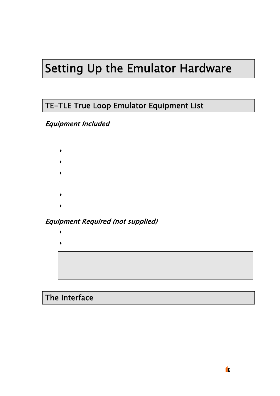 Setting up the emulator hardware, Te-tle true loop emulator equipment list, The interface | Equipment included, Equipment required (not supplied) | Hochiki TE-TLE User Manual | Page 7 / 43