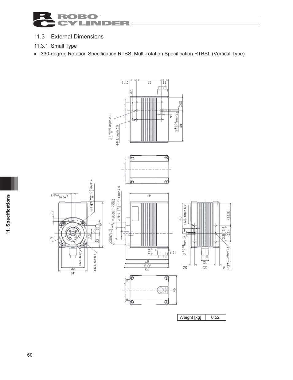 3 external dimensions, 1 small type, 60 6shfl¿fdwlrqv | Weight [kg] 0.52 | IAI America RCP2-RTCBL User Manual | Page 68 / 80