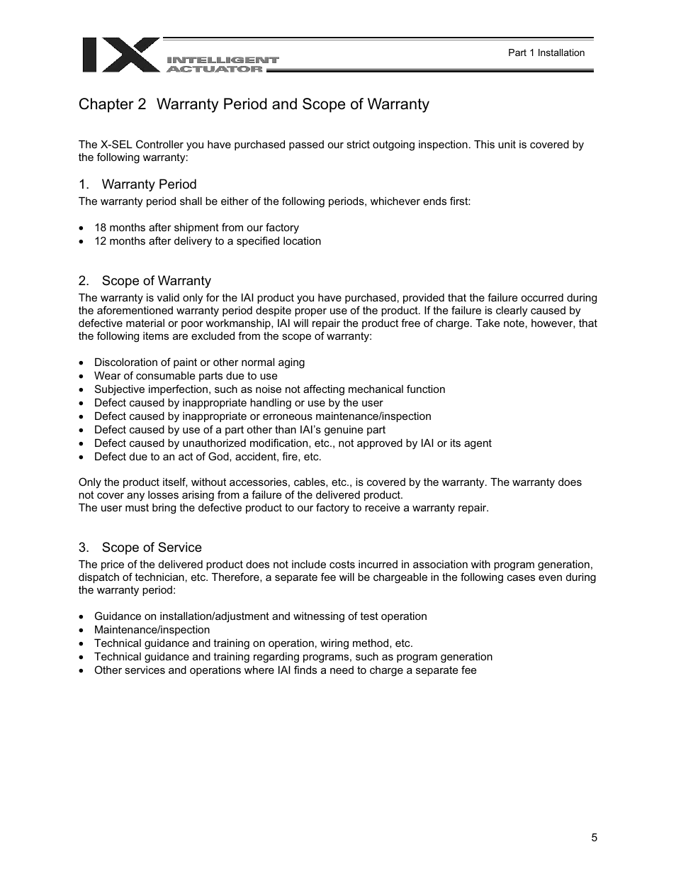 Chapter 2 warranty period and scope of warranty, Chapter 2, Warranty period and scope of warranty | Warranty period, Scope of warranty, Scope of service | IAI America XSEL-QX User Manual | Page 29 / 558