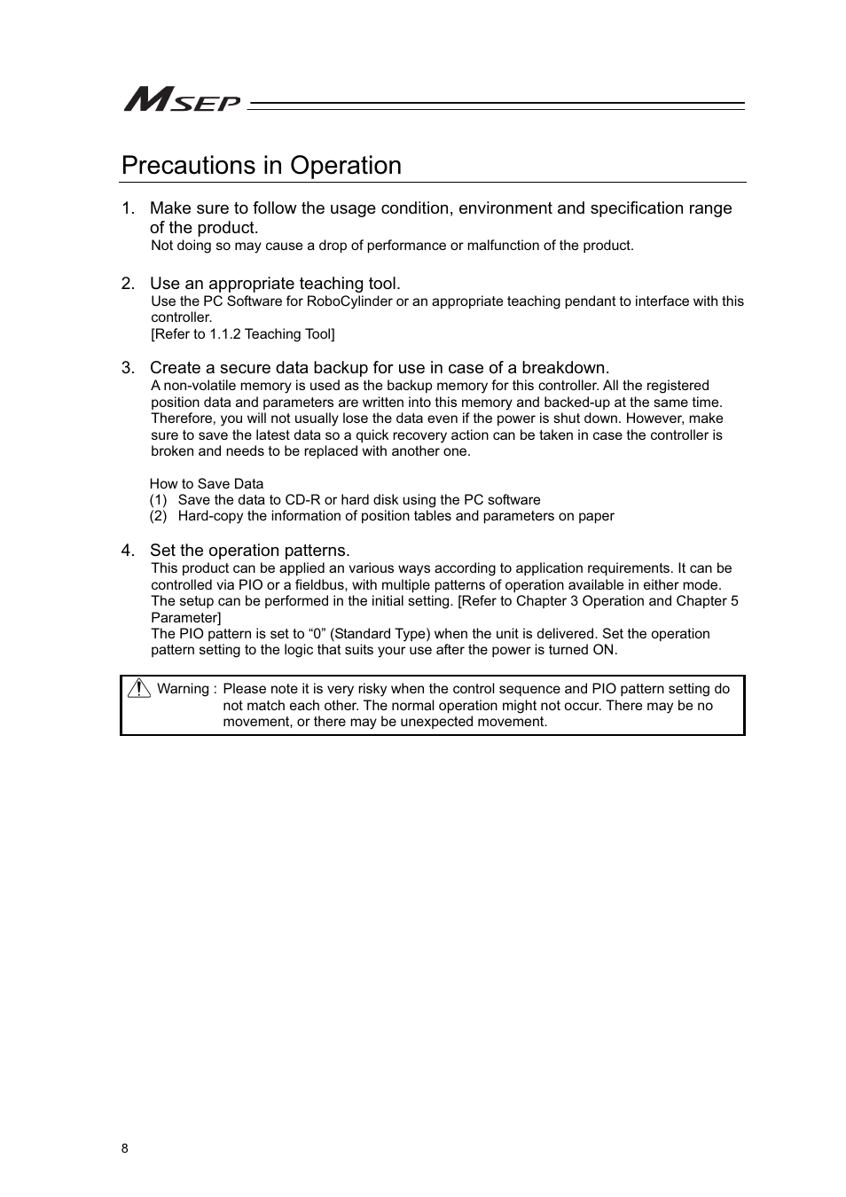 Precautions in operation | IAI America MSEP User Manual | Page 16 / 296