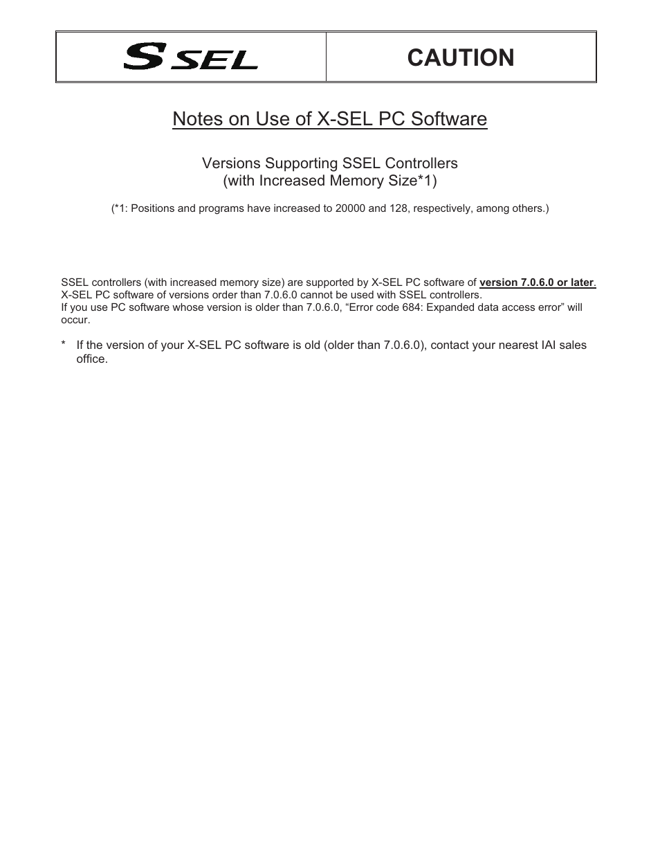 Notes on use of x-sel pc software, Caution | IAI America SSEL User Manual | Page 6 / 494