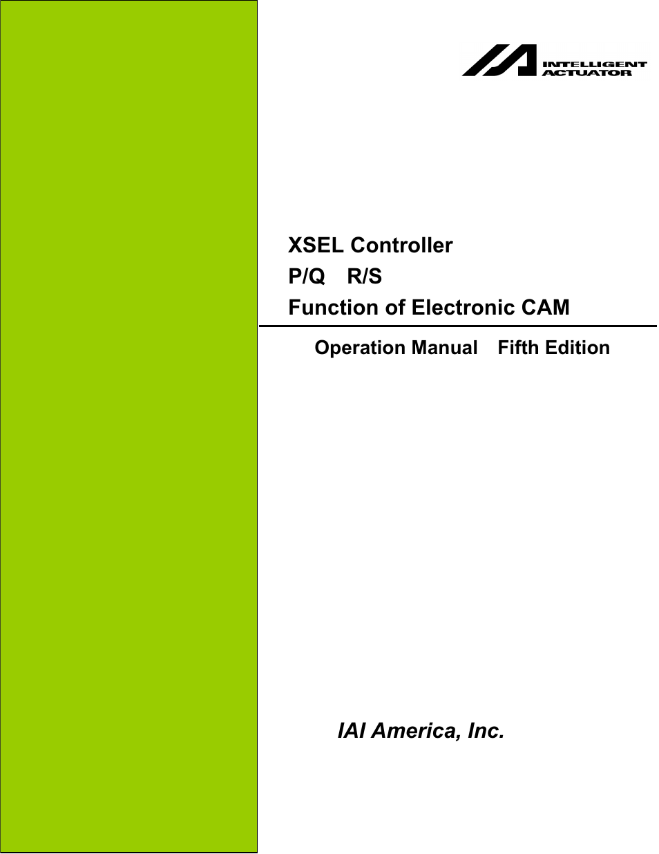 IAI America XSEL-S User Manual | 212 pages