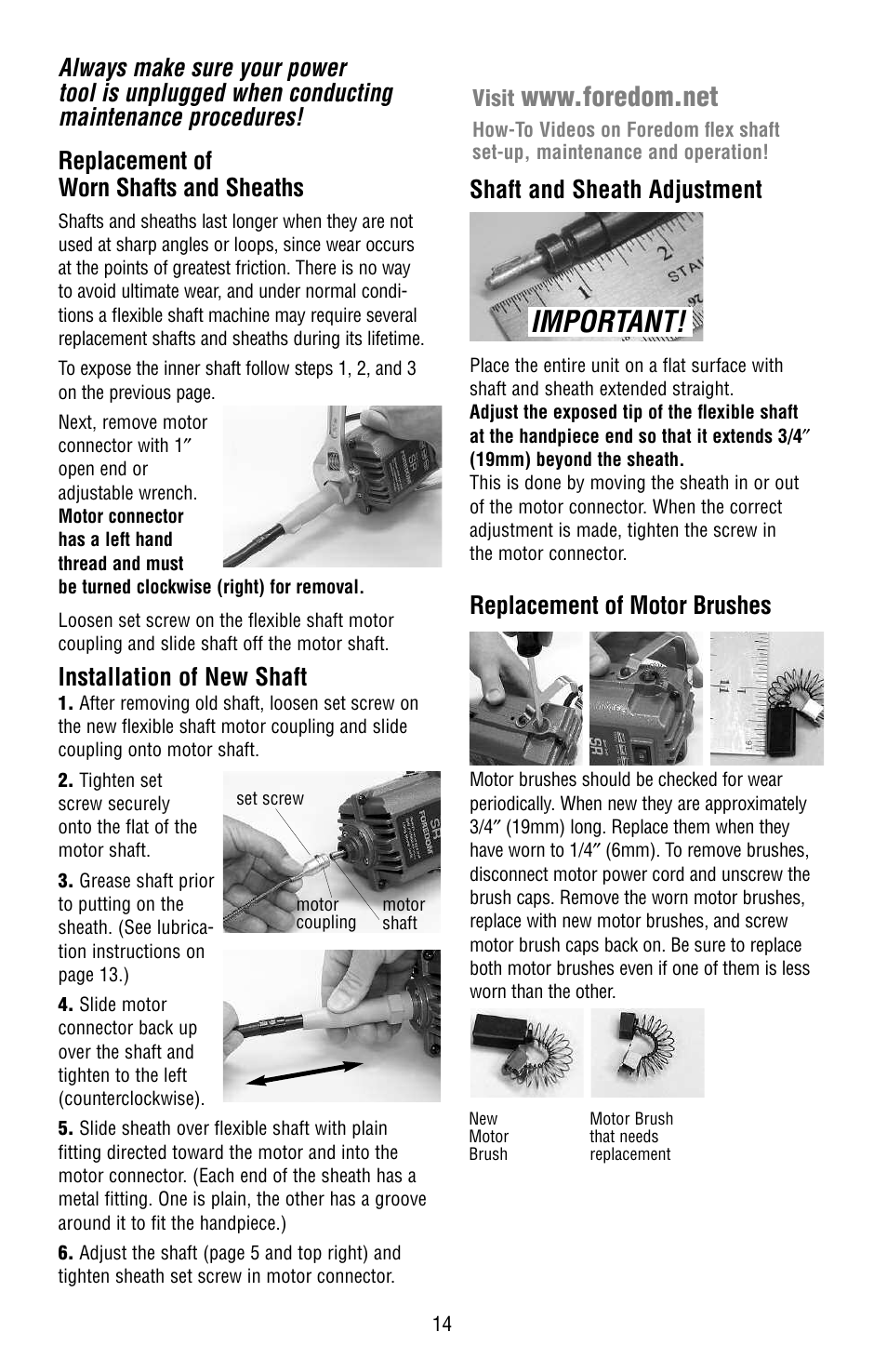 Important, Shaft and sheath adjustment, Replacement of motor brushes | Installation of new shaft, Visit | Foredom Series SR User Manual | Page 14 / 16