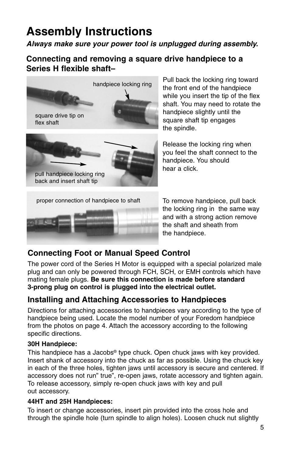 Assembly instructions, Connecting foot or manual speed control, Installing and attaching accessories to handpieces | Foredom Series H User Manual | Page 6 / 12