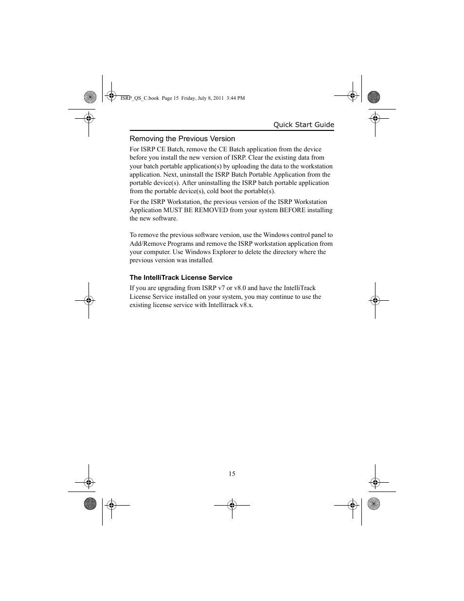 Removing the previous version, Removing the previous version 15, Our system. see | Removing the | IntelliTrack Inventory Shipping Receiving Picking (ISRP) User Manual | Page 23 / 92