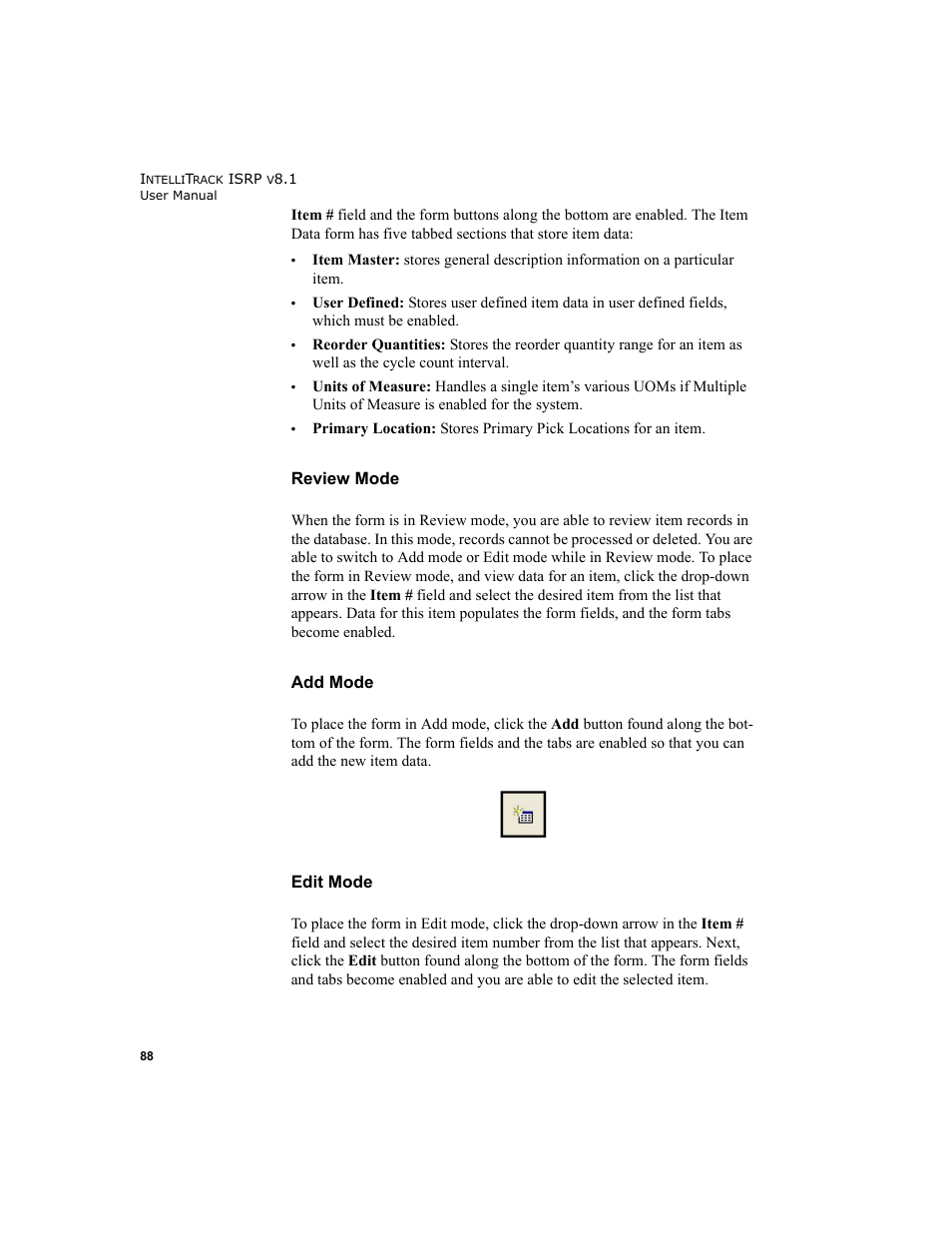 Review mode add mode edit mode | IntelliTrack Inventory Shipping Receiving Picking (ISRP) User Manual | Page 116 / 398