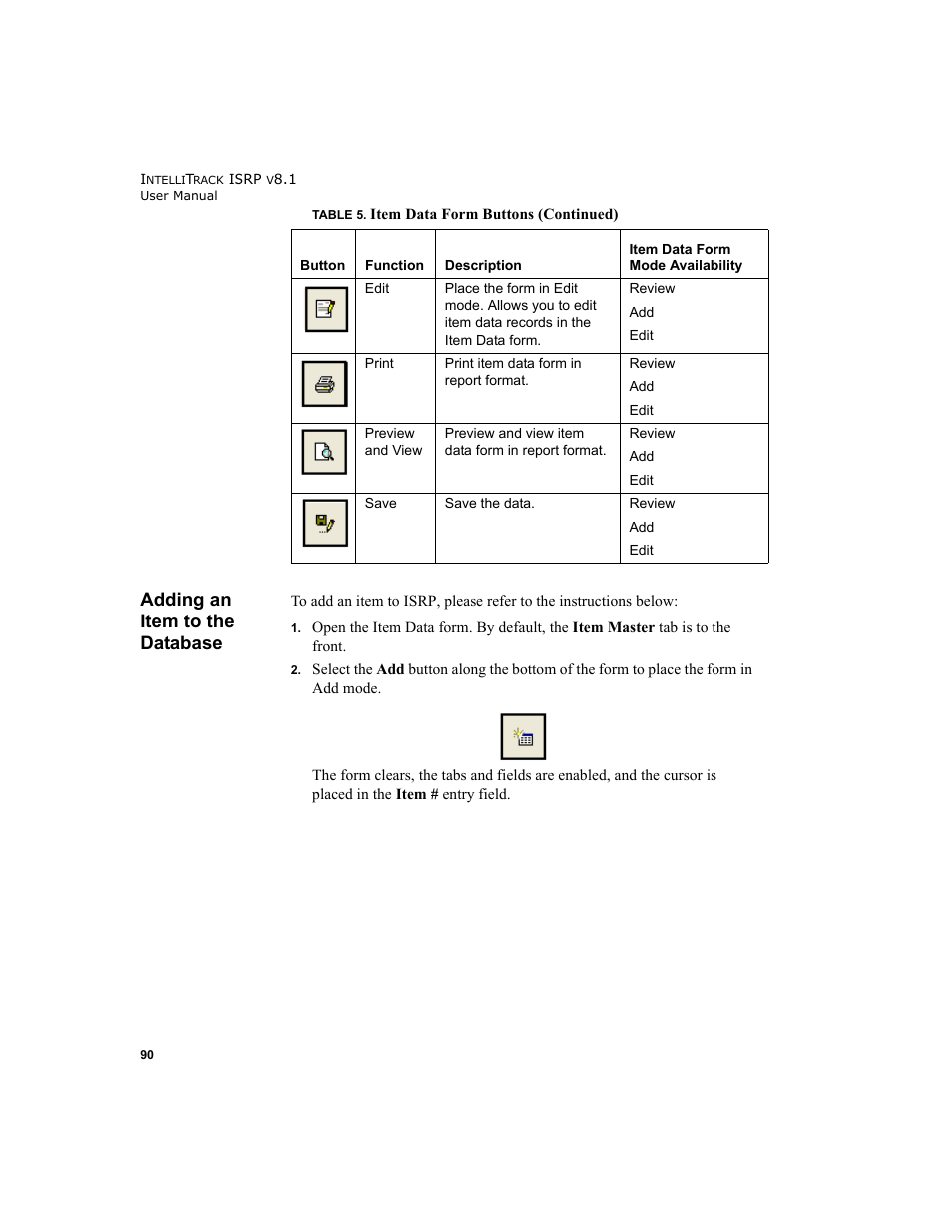 Adding an item to the database | IntelliTrack Inventory Shipping Receiving Picking (ISRP) User Manual | Page 118 / 398
