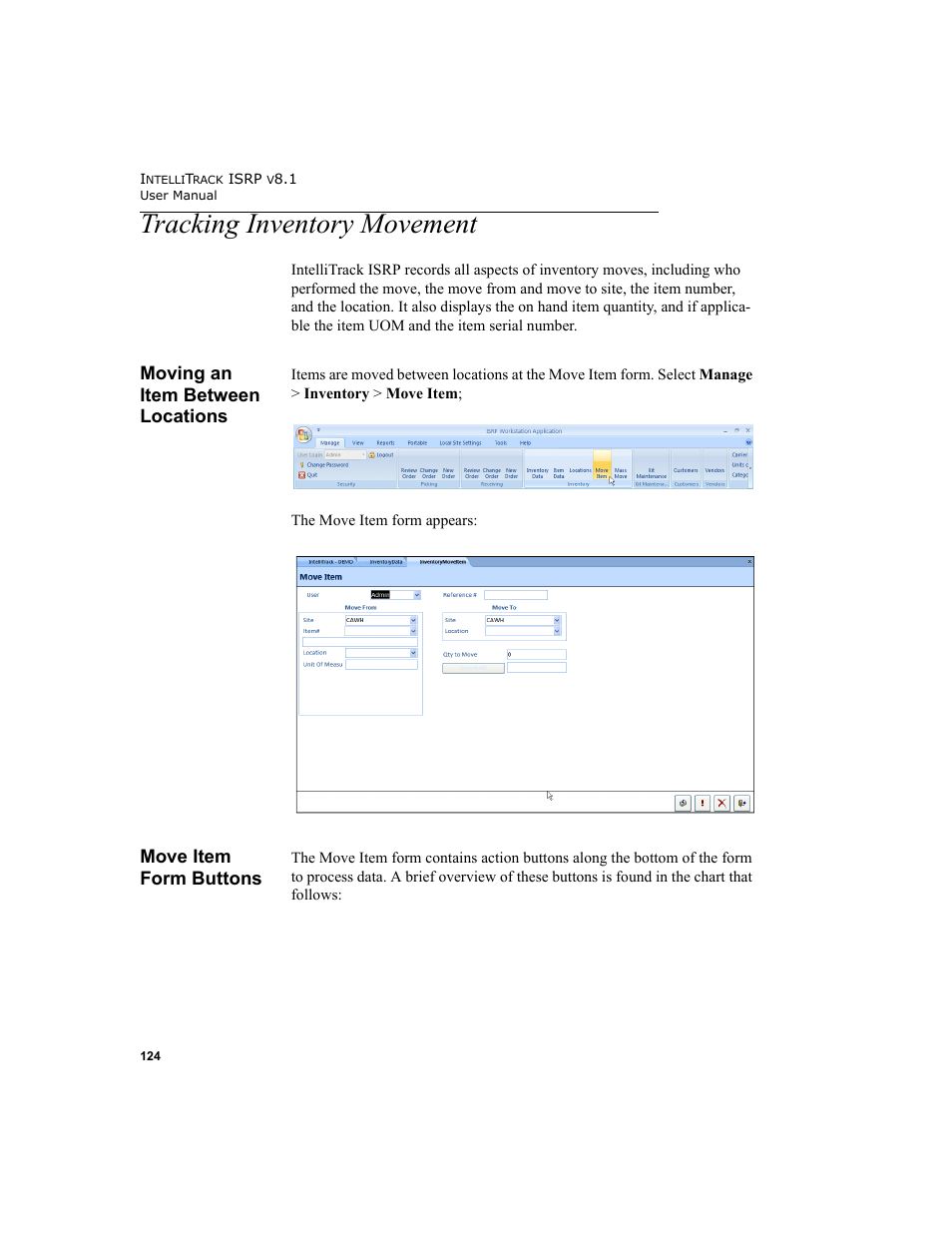 Tracking inventory movement, Moving an item between locations, Move item form buttons | IntelliTrack Inventory Shipping Receiving Picking (ISRP) User Manual | Page 152 / 398