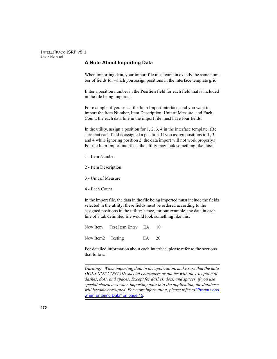 A note about importing data | IntelliTrack Inventory Shipping Receiving Picking (ISRP) User Manual | Page 198 / 398