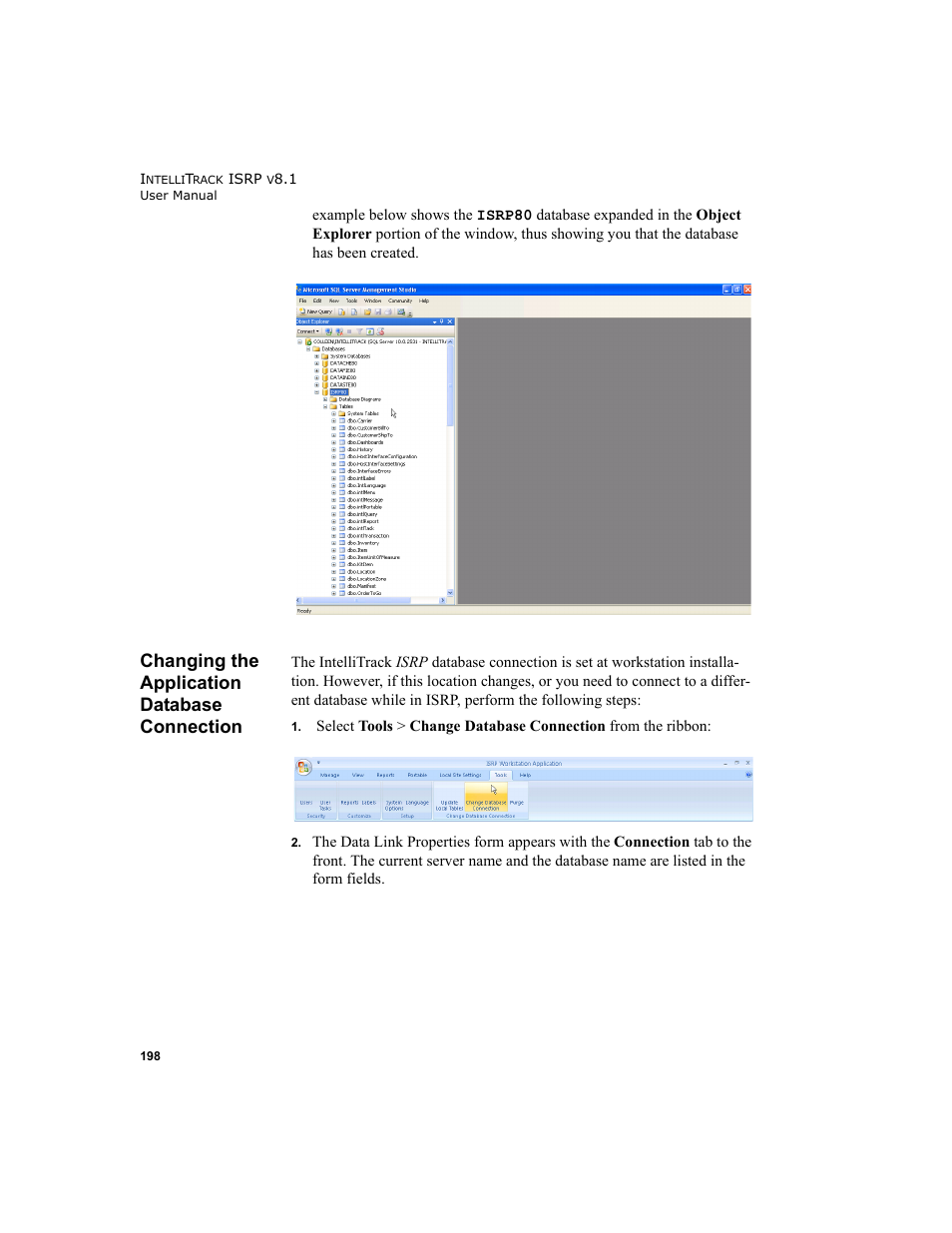 Changing the application database connection, Changing the application database con | IntelliTrack Inventory Shipping Receiving Picking (ISRP) User Manual | Page 226 / 398